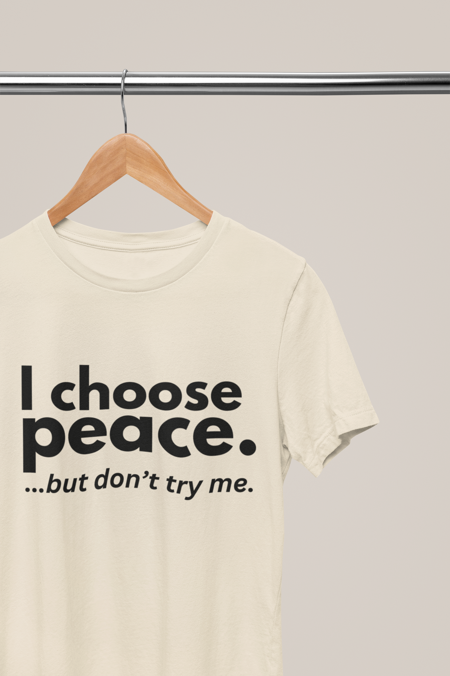 I choose peace T-Shirt, Hoody or Sweatshirt.