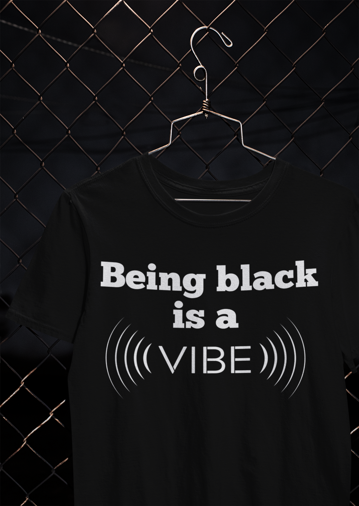 Being black is a vibe. T-Shirt, Hoody or Sweatshirt.