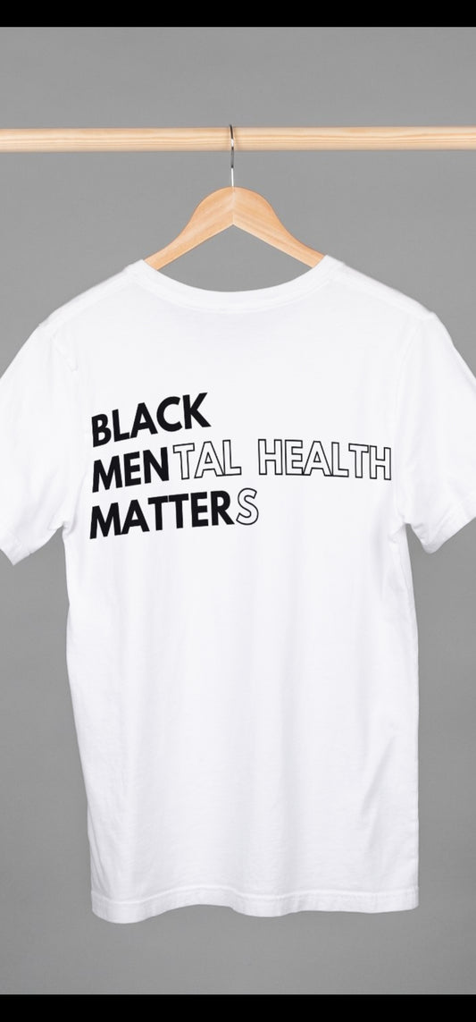 Black Men Matter: Black Mental Health Matters T-Shirt, Hoody or Sweatshirt.