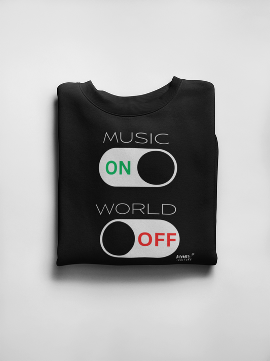 Music On World Off  T-Shirt, Hoody or Sweatshirt