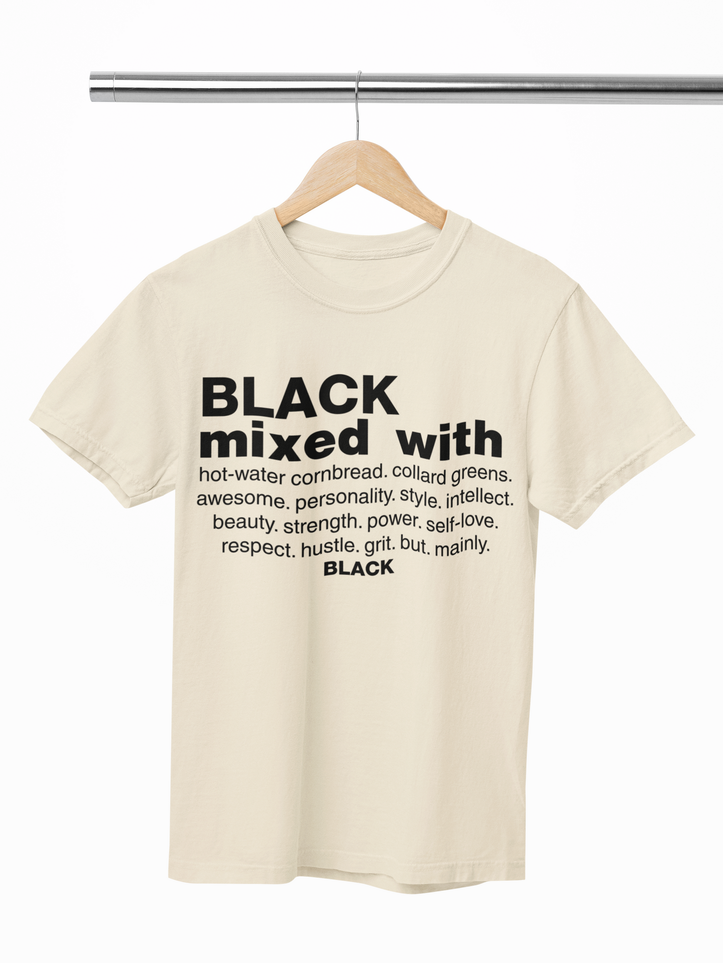 Black History: Black Mixed With..  Tshirt, Hoody or Sweatshirt.