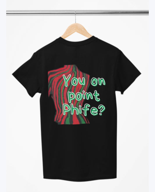 You on Point Phife?  T-Shirt, Hoody or Sweatshirt.