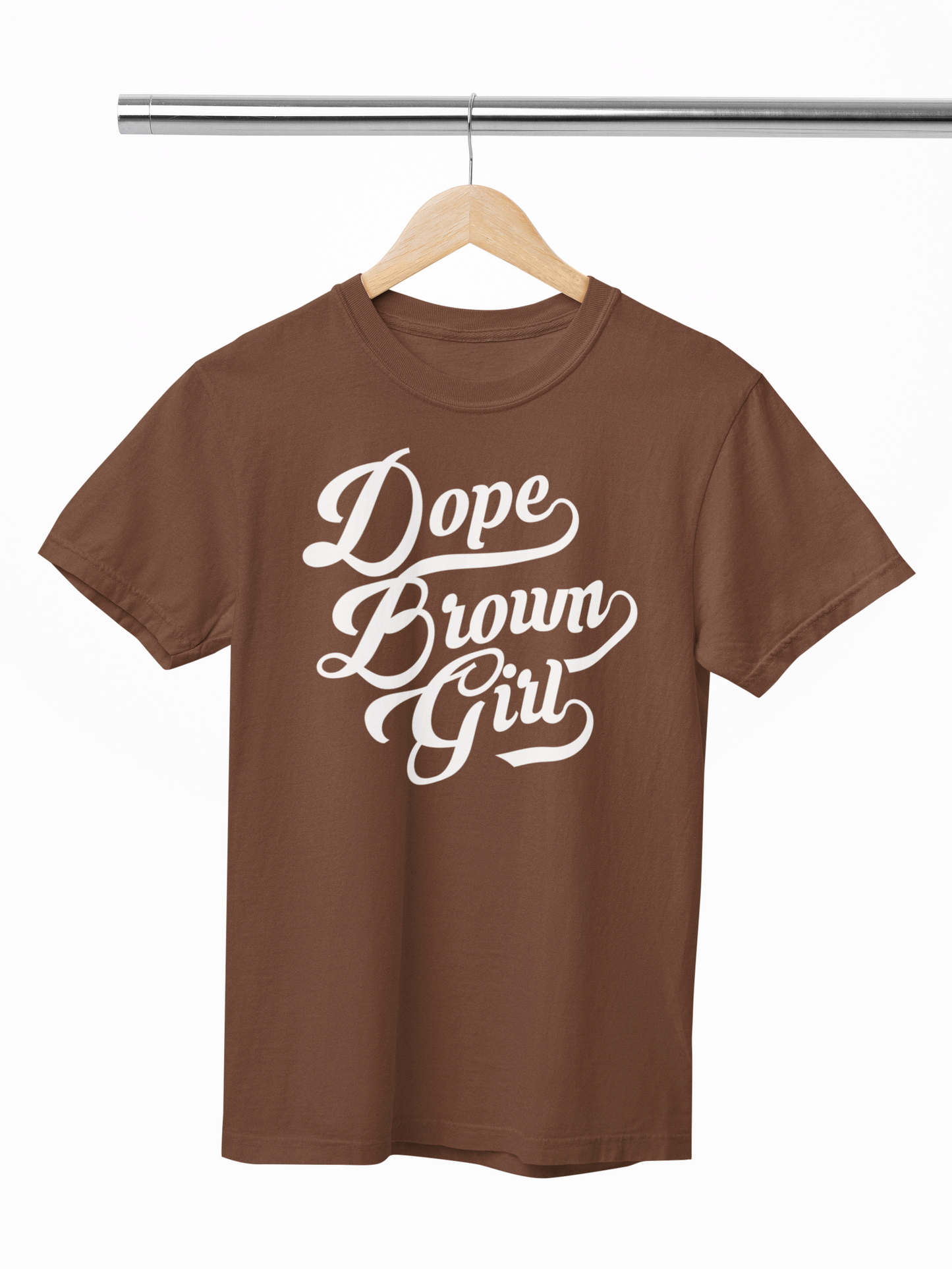 Black History: Dope Brown Girl Tshirt, Hoody or Sweatshirt.