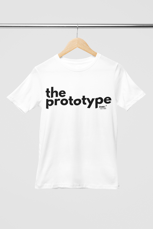 The prototype T-Shirt, Hoody or Sweatshirt.